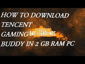 How to install the Tencent Gaming Buddy in a 2GB Ram Pc (PLAY PUBG IN A LOW SPEC PC)