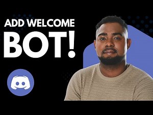 How to Add a Welcome Bot in Discord (Step-by-Step Tutorial for Beginners)
