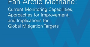 Pan-Arctic Methane: Current Monitoring Capabilities, Approaches for Improvement, and Implications for Global Mitigation Targets