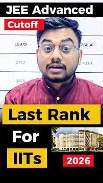 JEE Advanced 2026 Cut off 🔥✅| Rank Vs College | ALL IIT Cut off 2026 | Category Wise & Branch Wise