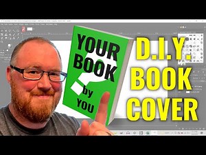 Tutorial: How to Create Your Own Book Cover -- EASY and CHEAP (or even FREE!)