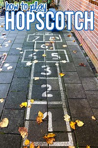 How to Play Hopscotch: With Fun Variations for All Ages
