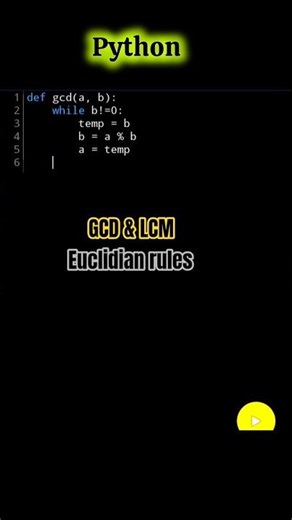 Finding GCD and LCM using Euclidian rules #python #euclidsalgorithm #gcd #lcm