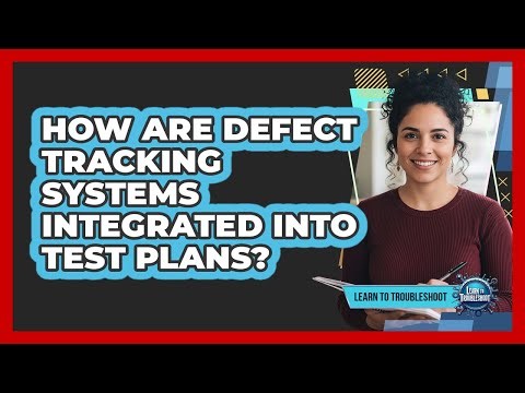 How are defect tracking systems integrated into test plans?