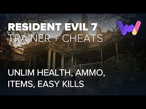 Resident Evil 7 Trainer +8 Cheats