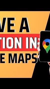 How to save a location in google maps - Full Guide 2023
