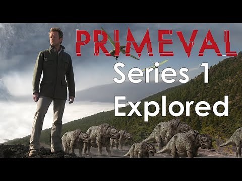 Primeval : Series 1 Explored