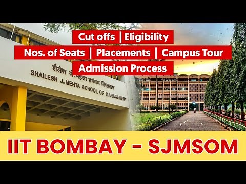 Everything about IIT Bombay MBA | Cutoffs, Eligibility, Seats, Placements | Are IITs worth joining?