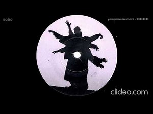 soho - you make me move - 🅐🅒🅘🅓 [ official ]