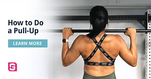 How to Do a Pull-Up: Everything You Need to Know