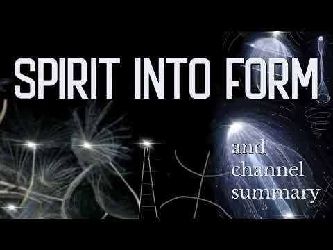 spirit into form and channel summary - aether - plasma - dielectromagnetism