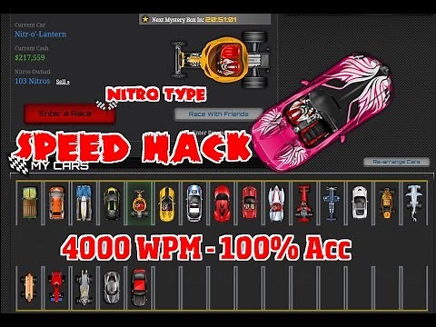 Nitro type Speed Hack - Nitro Typer 2.3 - 4000 WPM 100% Accuracy