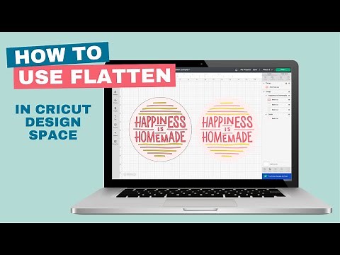 Using "Flatten" in Cricut Design Space
