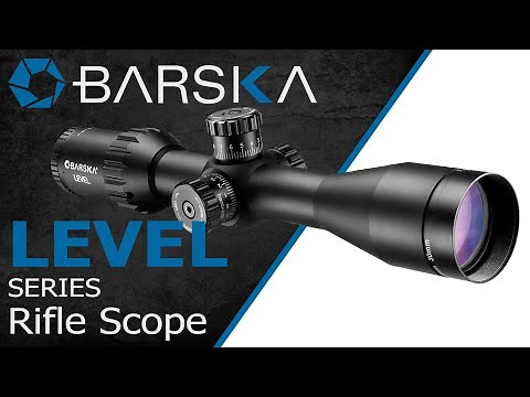 BARSKA® LEVEL Series Rifle Scopes