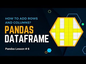 How to add rows and columns to a pandas DataFrame | Pandas DataFrame | SuMyPyLab