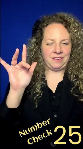 What are the THREE Versions of ASL Number 25?