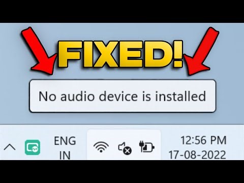 No Audio Device Installed Windows 11