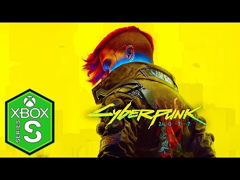Cyberpunk 2077 Xbox Series S Gameplay Review [Optimized] [Update 1.5]
