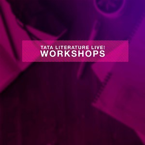 27 reactions · 3 comments | **UPDATE** All Adult workshops are now full. See the website for instructions on how to join the waitlist. Workshop spots are going fast! Sign up for engaging sessions with poets, authors, journalists, and playwrights. Read descriptions of each workshop: tatalitlive.in/schedule Register: Adult workshops: bit.ly/TataLitliveadultworkshops Children's workshops: bit.ly/Tatalitlivechildrensworkshops | Literature Live | Facebook