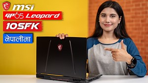 MSI GP65 Leopard 10SFK: Perfect Gaming laptop for 2.5 Lakhs? Find out in our review (नेपालीमा) | Gadgetbyte