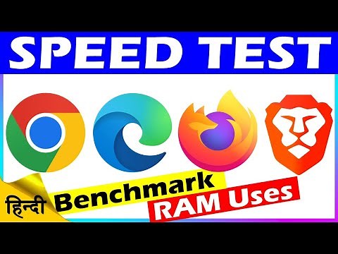 Chrome Vs Edge Vs Firefox Vs Brave | Speed Test | RAM Uses | 2022 Hindi