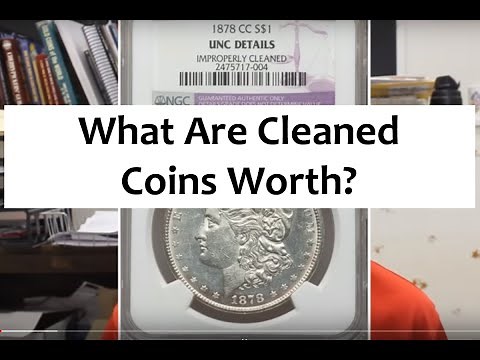 CLEANED COIN Value ? How To Find Cleaned Genuine Detail Coin Value