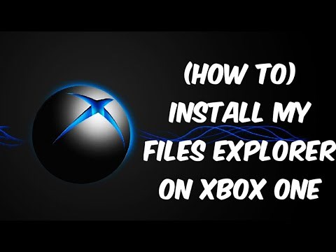 (HOW TO) Install My Files Explorer On Xbox One