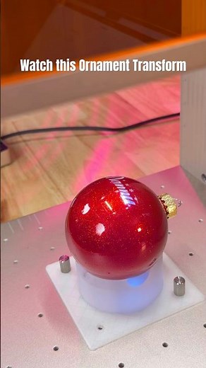 Christmas Watch the Ornament Transform (xTool F2 Ultra UV)