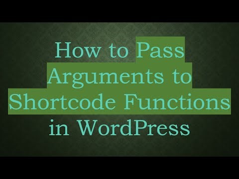 How to Pass Arguments to Shortcode Functions in WordPress