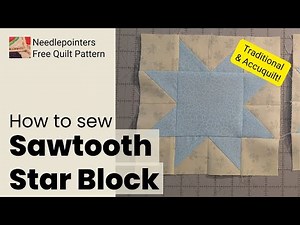 How to Sew an 8" Sawtooth Star Quilt Block (Traditional & Accuquilt)