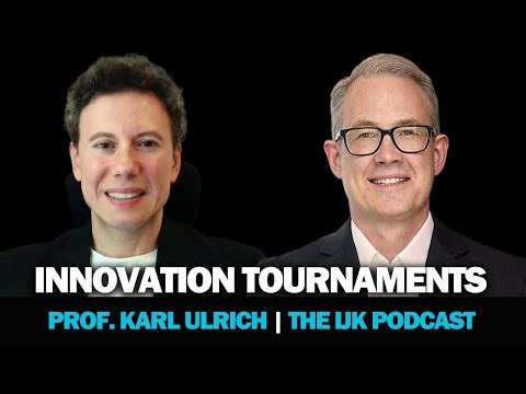 Karl Ulrich | How Innovation Tournaments Create Winning Products | Ep 26