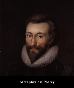 Metaphysical Poetry: Definition and Characteristics of Metaphysical Poetry