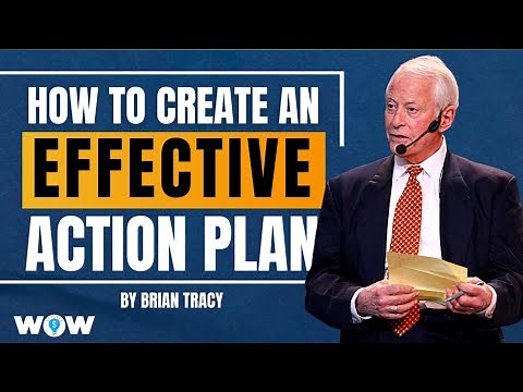 How To Create An Effective Action Plan In 6 Steps By Brian Tracy | Self improvement
