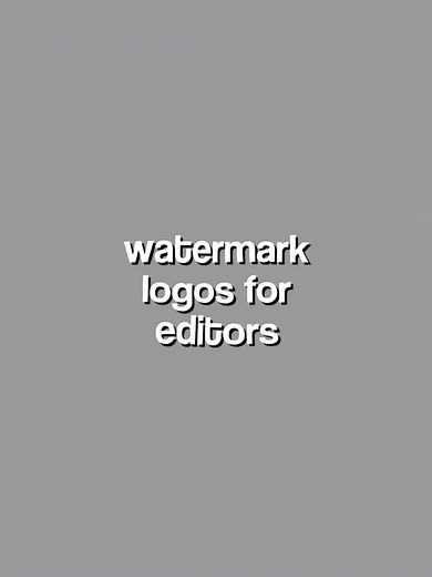 Watermark Ideas and Logos for Video Edits