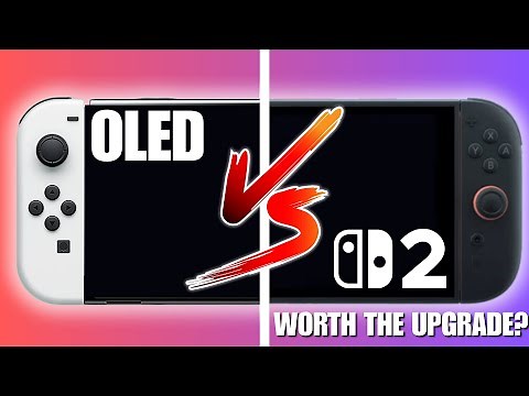 Nintendo Switch 2 vs OLED – Is It ACTUALLY Worth the Upgrade?