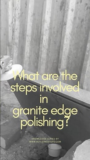 How to Polish Granite Edges Like a Pro | Step-by-Step Guide