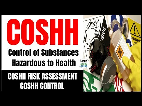 COSHH - Control of Substances Hazardous to Health ‪@hsestudyguide‬