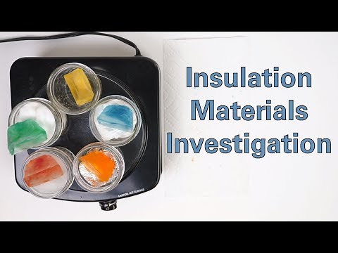 Insulation Materials Investigation