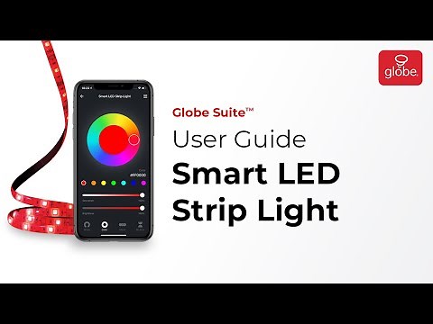 Smart LED Strip Light – Set Up and User Guide | Globe Smart Home