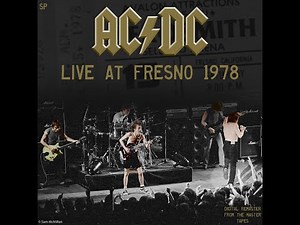 AC/DC - Live At Fresno 1978 (Full Concert - 2020 Remaster)
