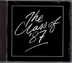 Various - The Class Of '87
