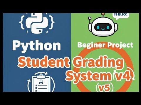 Student Grading System v5 | Beginner Project