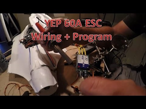 YEP 60A ESC Wiring and Programming
