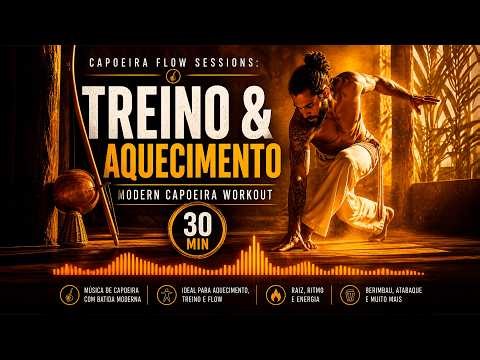Capoeira Flow Sessions: Treino & Aquecimento | Modern Capoeira Workout (30 Min)