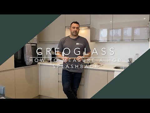 How to Measure a Kitchen Splashback | DIY Series | ®CreoGlass Design