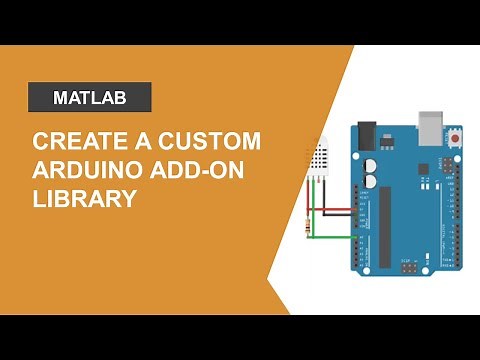 Create a Custom Arduino Add-On Library