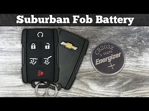 2015 - 2020 Chevy Suburban Key Fob Battery Replacement - How To Change Replace Remote Fob Batteries