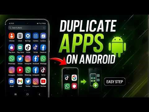 How to Duplicate Apps on Android (Quick Guide)