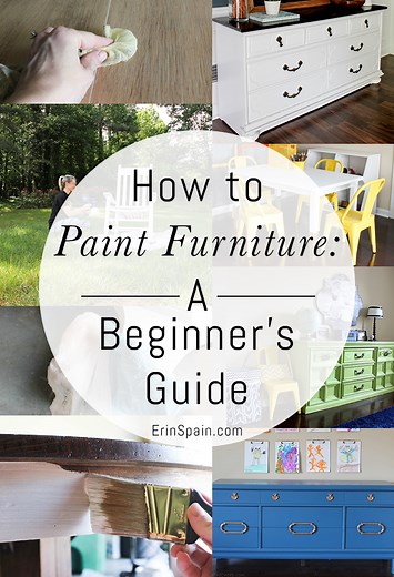 How To Paint Furniture: A Beginner's Guide - Erin Spain