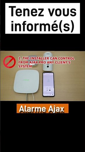 système d'alarme et installateur et après, chez vous, c'est comment ?